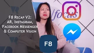 F8 Recap Video 2: Facebook AR, AI and Computer Vision