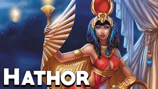 Hathor: La Diosa Egipcia de la Belleza - Mitología Egipcia - Mira la Historia