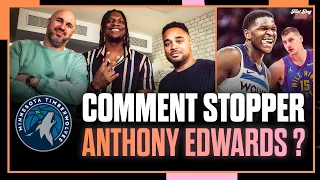 COMMENT STOPPER ANTHONY EDWARDS ? NBA First Day Show 200 avec Kevin Séraphin