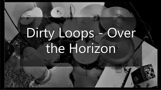 Over the Horizon 2016: Samsung Galaxy Brand Sound by Dirty Loops - Cover