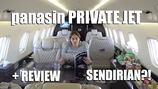 panasin Private Jet + REVIEW! Sendirian?! - ELVLOG16
