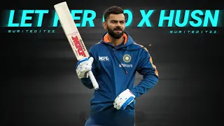 LET HER GO X HUSN 💔|| VIRAT KOHLI BEAT SYNC EDIT ❤️‍🔥 || BEAT SYNC VIDEO || TRENDING VIDEO 📸 ||