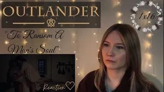 Outlander 1x16 - "To Ransom A Man's Soul" Reaction