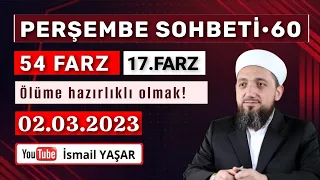 Perşembe Sohbeti • Ölüme Hazırlıklı Olmak! | 02.03.2023