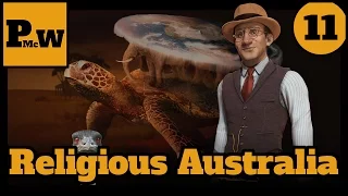 Civilization VI Let's Play - John Curtin - Australia - Earth Map - Religious Victory - Part 11