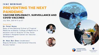 Preventing the Next Pandemic: Vaccine Diplomacy, Surveillance, and COVID Vaccines