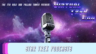 The STAR TREK PODCASTS Panel | With Star Trek Podcasters | Virtual Trek Con 1