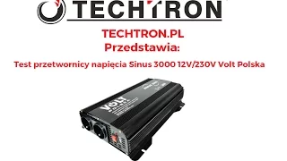 TECHTRON.pl Przedstawia: Test przetwornicy napięcia Sinus 3000 12V 230V