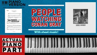 Piano Playalong PEOPLE WATCHING by Conan Gray with sheet music, lyrics, chords and melody guide