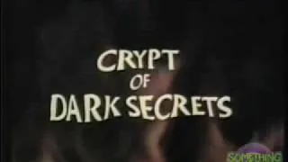 Something Weird Crypt of Dark Secrets