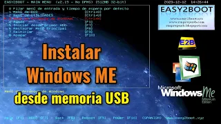 Instalación de Windows ME desde una unidad USB en un PC retro mediante Easy2Boot, paso a paso
