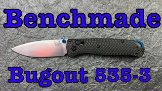 Benchmade Bugout 535-3 - Carbon Fiber & S90V!