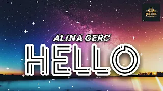 Hello - Alina Gerc - Tiktok Viral - Song + Lirik