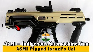 ASMI – Indigenous submachine pipped Israel’s Uzi