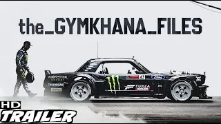 The Gymkhana Files OFFICIAL TRAILER (HD) 2019