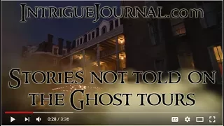 Real Ghost Stories NOT Told on the Ghost Tour at the Crescent Hotel