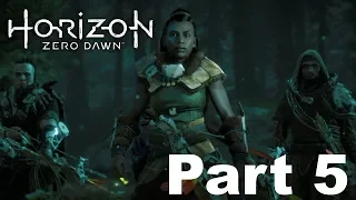 Horizon Zero Dawn Walkthrough Part 5 - War-Chief Sona (PS4) - No Commentary
