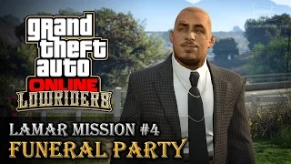 GTA Online Lowriders - Mission #4 - Funeral Party [Hard Difficulty]