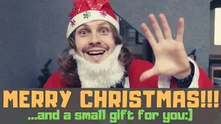 Merry Christmas! Счастливого Рождества! ...and a small gift for you