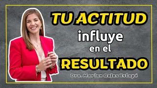 🤗💚😵‍💫 Tu ACTITUD Influye en el RESULTADO | Dra. Marian ROJAS ESTAPÉ