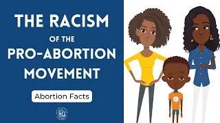 The Racism of the Pro-Abortion Movement