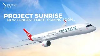 This Will Be The World's New Longest Non-Stop Flight (Project Sunrise)