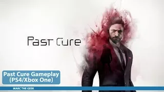 Past Cure Gameplay on PS4