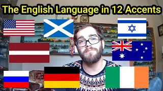 The English Language in 12 Accents