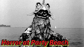 BAD MOVIE REVIEW : Horror at Party Beach (1964)