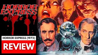 CLASSIC HORROR FILM REVIEW: Horror Express (1972) Christopher Lee, Peter Cushing