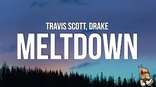 Travis Scott - Meltdown (Lyrics)