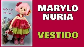 MUÑECA MARYLO NURIA, hacemos el vestido, video- 349