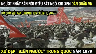 Bất Ngờ Với Bình Luận Của Người Nhật, Khi Nói Về Chiến Tranh Việt Trung năm 1979