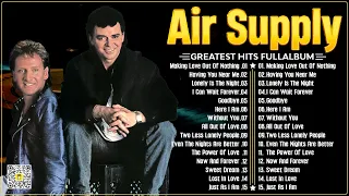 Air Supply Greatest Hits ⭐The Best Air Supply Songs ⭐ Best Soft Rock Legends Of Air Supply.