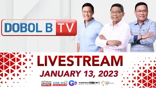 Dobol B TV Livestream: January 13, 2023 - Replay