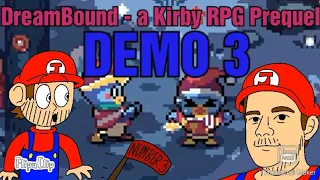 DreamBound - a Kirby RPG Prequel [Demo 3] - Joseph's Mario Movie Official