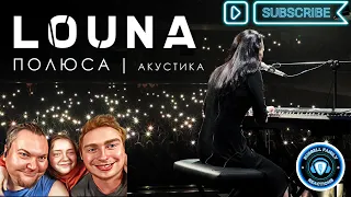LOUNA Poles Acoustic Live 2019 First Time Reaction
