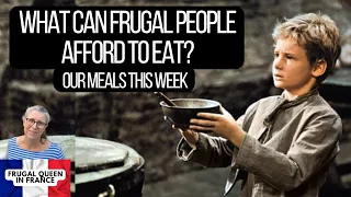 What can frugal people afford to eat? Our meals of the week. #mealsoftheweek #frugalliving