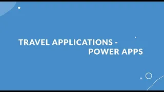 Build Your Own Travel Request App With Power Apps