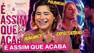 É ASSIM QUE ACABA: Análise e expectativas para o filme! | Alice Aquino