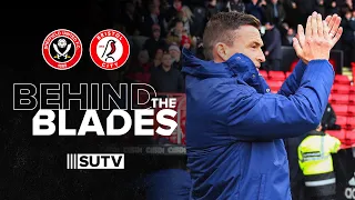Behind The Blades Special | Paul Heckingbottom First Game in charge of Sheffield United | Tunnel Cam