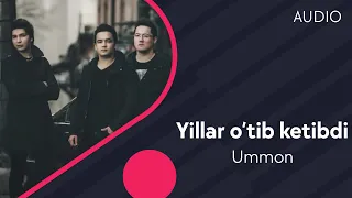 Ummon - Yillar o'tib ketibdi | Уммон - Йиллар утиб кетибди (AUDIO)