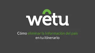 Cómo eliminar la Información del país en tu itinerario