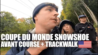 SNOWSHOE COUPE DU MONDE - TRACKWALK & AVANT COURSE PBR