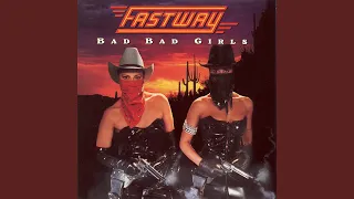 Bad Bad Girls