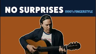 No Surprises  I  RADIOHEAD I Fingerstyle Guitar FREE TAB