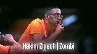 Hakim Ziyech | Zombi | Edit | Skills