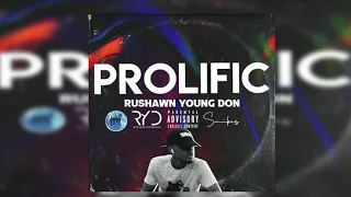 Rushawn Young Don - Prolific (Official Audio)