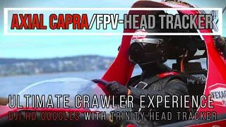 ULTIMATE FPV CRAWLER EXPERIENCE | Axial Capra | DJI FPV HD goggles | Trinity Head Tracker | I DO RC