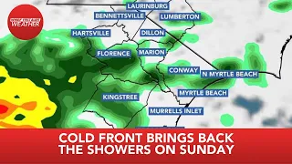 Cold front brings back the showers on Sunday